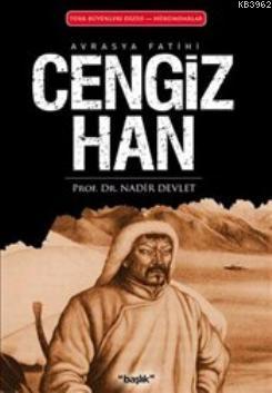 Cengiz Han - Nadir Devlet | Yeni ve İkinci El Ucuz Kitabın Adresi