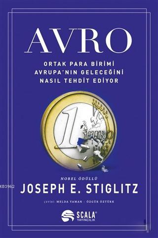 Avro - Joseph E. Stiglitz | Yeni ve İkinci El Ucuz Kitabın Adresi