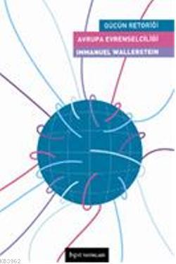 Avrupa Evrenselciliği - Immanuel Wallerstein | Yeni ve İkinci El Ucuz 