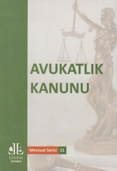 Avukatlık Kanunu - Kolektif | Yeni ve İkinci El Ucuz Kitabın Adresi