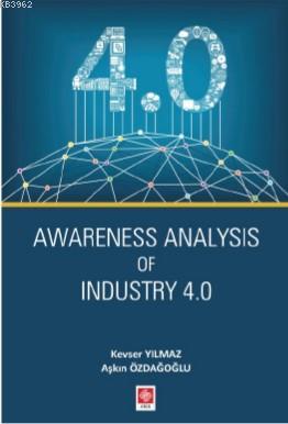 Awareness Analysis Of İndustry 4.0 - Kevser Yılmaz | Yeni ve İkinci El