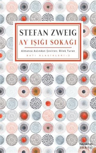 Ay Işığı Sokağı - Stefan Zweig | Yeni ve İkinci El Ucuz Kitabın Adresi