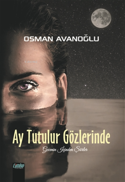 Ay Tutulur Gözlerinde - Osman Avanoğlu | Yeni ve İkinci El Ucuz Kitabı