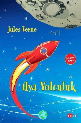 Aya Yolculuk - Jules Verne- | Yeni ve İkinci El Ucuz Kitabın Adresi