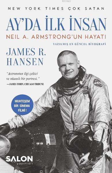 Ay'da İlk İnsan - James R. Hansen | Yeni ve İkinci El Ucuz Kitabın Adr