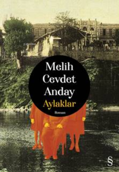 Aylaklar - Melih Cevdet Anday | Yeni ve İkinci El Ucuz Kitabın Adresi