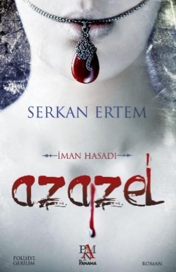 Azazel - Serkan Ertem | Yeni ve İkinci El Ucuz Kitabın Adresi
