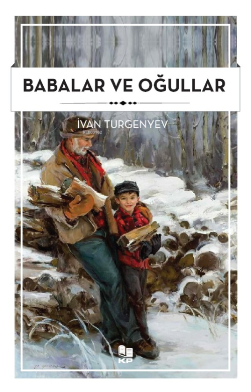 Babalar Ve Oğullar - İvan Turgenyev | Yeni ve İkinci El Ucuz Kitabın A