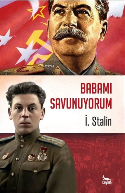 Babamı Savunuyorum - V. İ. Stalin | Yeni ve İkinci El Ucuz Kitabın Adr