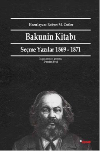 Bakunin Kitabı - Mihail Aleksandroviç Bakunin | Yeni ve İkinci El Ucuz