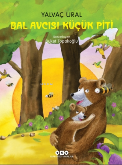Bal Avcısı Küçük Piti - Yalvaç Ural | Yeni ve İkinci El Ucuz Kitabın A