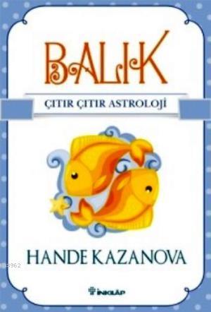 Balık Çıtır Çıtır Astroloji - Hande Kazanova | Yeni ve İkinci El Ucuz 