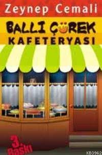 Ballı Çörek Kafeteryası - Zeynep Cemali | Yeni ve İkinci El Ucuz Kitab
