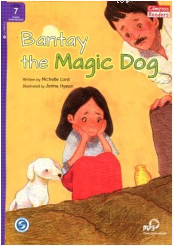 Bantay the Magic Dog +Downloadable Audio B2 - Michelle Lord | Yeni ve 