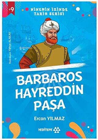 Barbaros Hayreddin Paşa - Ninemin İzinde Tarih Serisi +9 Yaş - Ercan Y