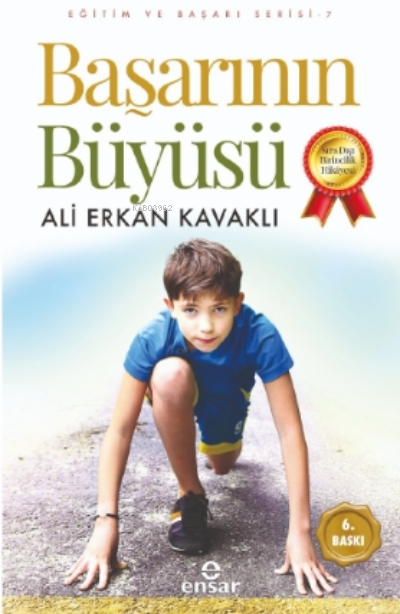 Başarının Büyüsü - Ali Erkan Kavaklı | Yeni ve İkinci El Ucuz Kitabın 