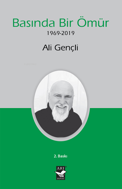 Basında Bir Ömür (1969-2019) - Ali Gençli | Yeni ve İkinci El Ucuz Kit