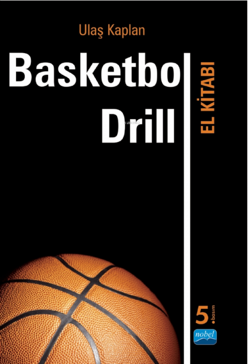 Basketbol Drill El Kitabı - Ulaş Kaplan | Yeni ve İkinci El Ucuz Kitab