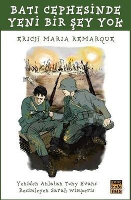 Batı Cephesinde Yeni Bir Şey Yok - Erich Maria Remarque | Yeni ve İkin