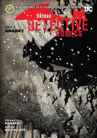 Batman - Dedektif Hikayeleri Cilt 7: Anarky - Francis Manapul | Yeni v