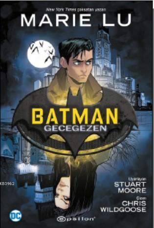 Batman Gecegezen - Marie Lu | Yeni ve İkinci El Ucuz Kitabın Adresi