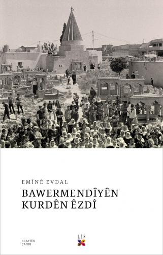 Bawermendîyên Kurdên Êzdî - Emine Evdal | Yeni ve İkinci El Ucuz Kitab