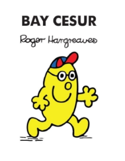 Bay Cesur - Roger Hargreaves | Yeni ve İkinci El Ucuz Kitabın Adresi