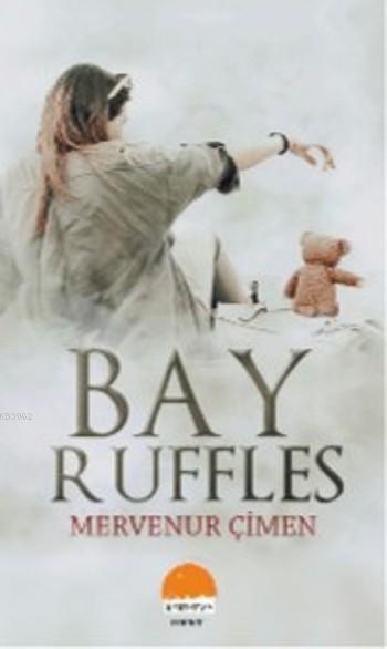 Bay Ruffles (Ciltli) - Mervenur Çimen- | Yeni ve İkinci El Ucuz Kitabı