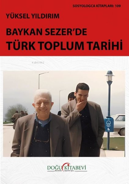 Baykan Sezer'de Türk Toplum Tarihi - Zafer Saygılı | Yeni ve İkinci El