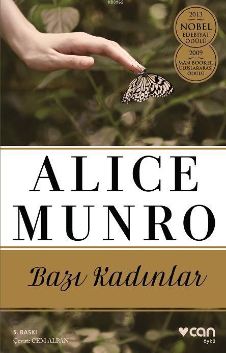 Bazı Kadınlar - Alice Munro | Yeni ve İkinci El Ucuz Kitabın Adresi
