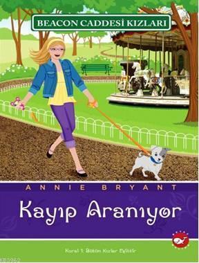 Beacon Caddesi Kızları 8 - Annie Bryant | Yeni ve İkinci El Ucuz Kitab