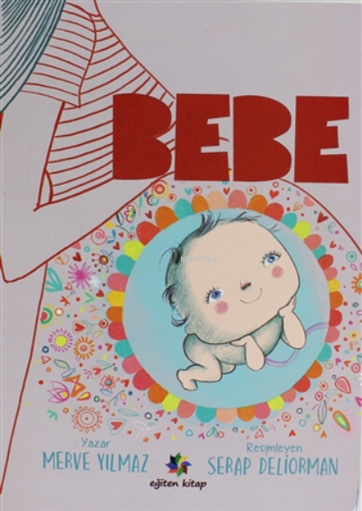 Bebe - Merve Yılmaz | Yeni ve İkinci El Ucuz Kitabın Adresi