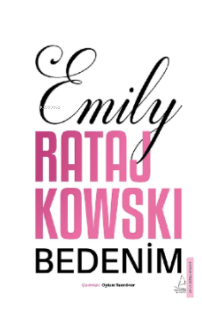 Bedenim - Emily Ratajkowski | Yeni ve İkinci El Ucuz Kitabın Adresi