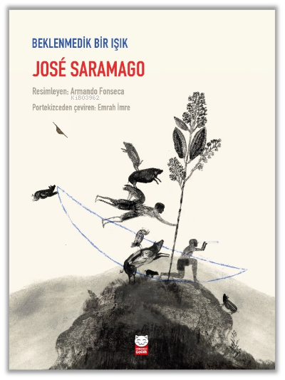 Beklenmedik Bir Işık - José Saramago | Yeni ve İkinci El Ucuz Kitabın 