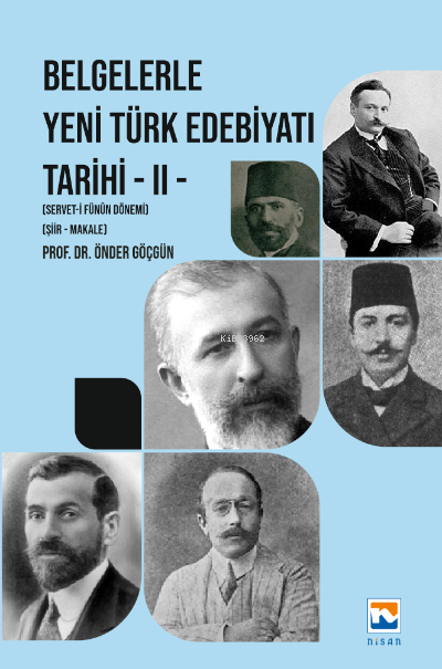 Belgelerle Yeni Türk Edebiyatı Tarihi - II Servet-i Fünûn Dönemi - Şii