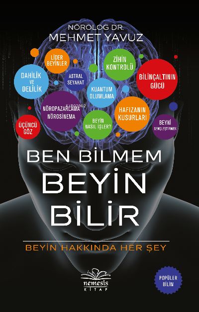 Ben Bilmem Beyin Bilir - Mehmet Yavuz | Yeni ve İkinci El Ucuz Kitabın