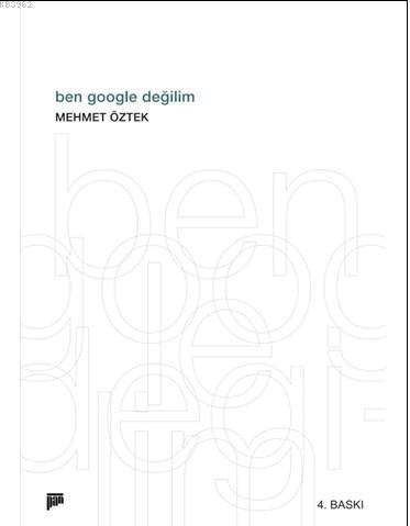 Ben Gogle Değilim - Mehmet Öztek | Yeni ve İkinci El Ucuz Kitabın Adre