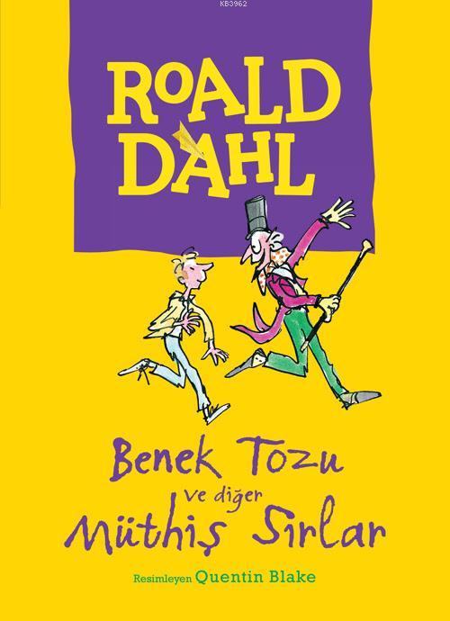 Benek Tozu ve Diğer Müthiş Sırlar - Roald Dahl- | Yeni ve İkinci El Uc