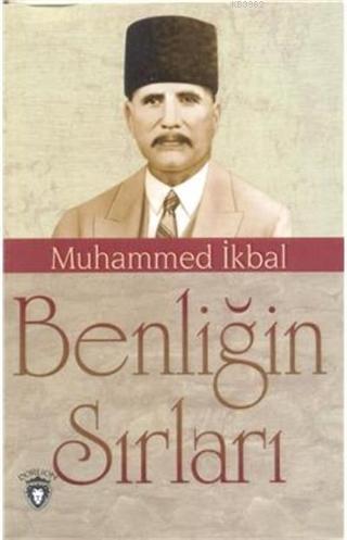 Benliğin Sırları - Muhammed İkbal | Yeni ve İkinci El Ucuz Kitabın Adr