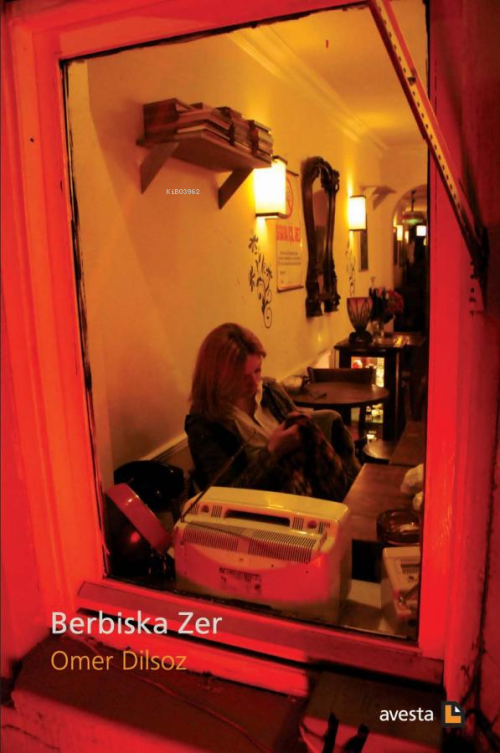Berbıska Zer - Omer Dilsoz | Yeni ve İkinci El Ucuz Kitabın Adresi