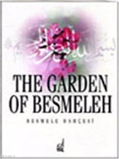 Besmele Bahçesi / The Garden Of Besmele - Ali Alparslan | Yeni ve İkin