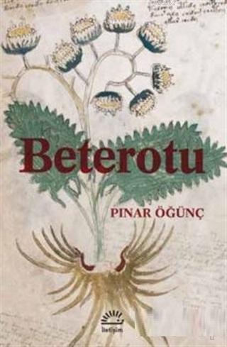 Beterotu - Pınar Öğünç | Yeni ve İkinci El Ucuz Kitabın Adresi