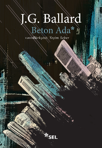 Beton Ada - J. G. Ballard | Yeni ve İkinci El Ucuz Kitabın Adresi