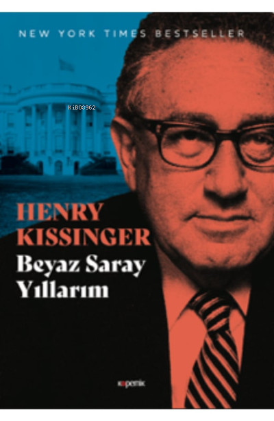 Beyaz Saray Yıllarım ( 3 Cilt ) - Henry Kissinger | Yeni ve İkinci El 