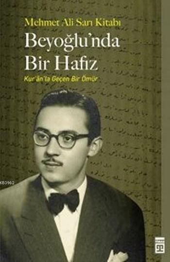Beyoğlu'nda Bir Hafız - Mehmet Ali Sarı- | Yeni ve İkinci El Ucuz Kita