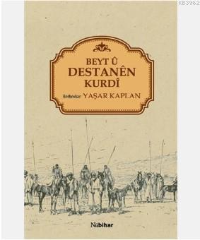 Beyt - ü Destanen Kurdi - Yaşar Kaplan | Yeni ve İkinci El Ucuz Kitabı