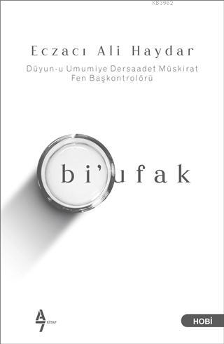 Bi' Ufak - Ali Haydar | Yeni ve İkinci El Ucuz Kitabın Adresi