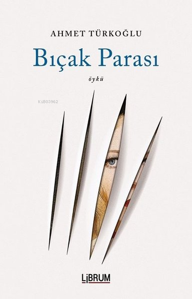 Bıçak Parası - Ahmet Türkoğlu | Yeni ve İkinci El Ucuz Kitabın Adresi
