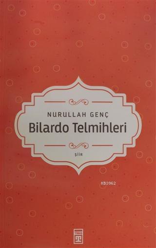 Bilardo Telmihleri - Nurullah Genç- | Yeni ve İkinci El Ucuz Kitabın A