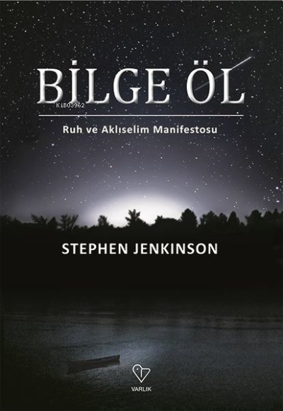Bilge Öl - Stephen Jenkinson | Yeni ve İkinci El Ucuz Kitabın Adresi